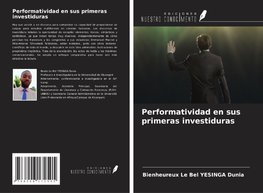 Performatividad en sus primeras investiduras