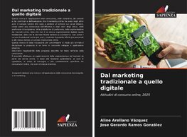 Dal marketing tradizionale a quello digitale
