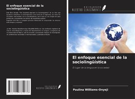 El enfoque esencial de la sociolingüística
