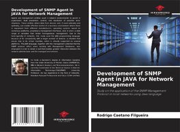 Development of SNMP Agent in JAVA for Network Management