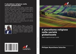 Il pluralismo religioso nelle società globalizzate