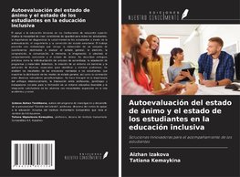 Autoevaluación del estado de ánimo y el estado de los estudiantes en la educación inclusiva