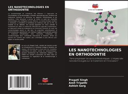 LES NANOTECHNOLOGIES EN ORTHODONTIE