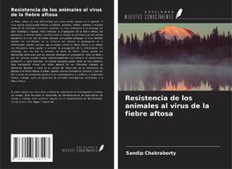 Resistencia de los animales al virus de la fiebre aftosa