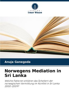 Norwegens Mediation in Sri Lanka