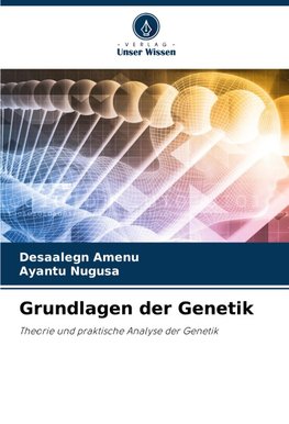 Grundlagen der Genetik