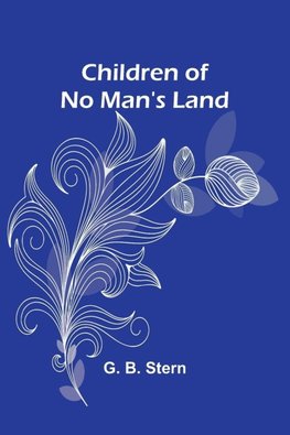 Children Of No Man'S Land