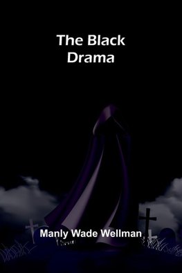 The Black Drama