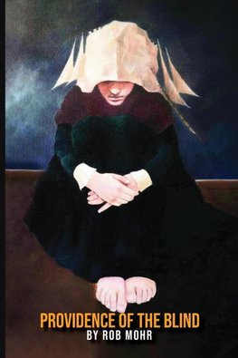 PROVIDENCE OF THE BLIND