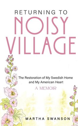 Returning to Noisy Village