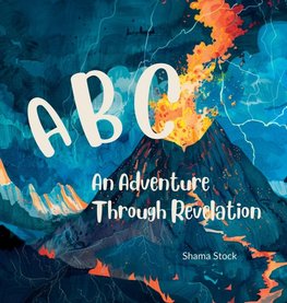 ABC An Adventure Through Revelation