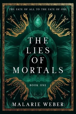 The Lies of Mortals