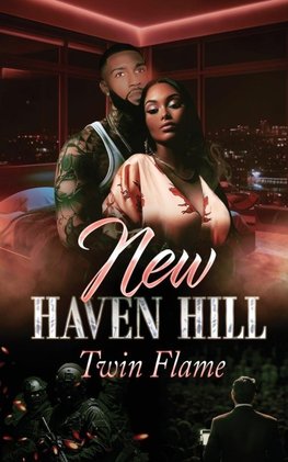 New Haven Hill Twin Flame