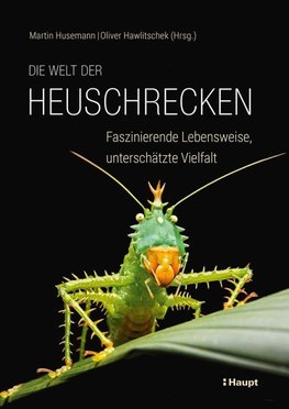 Die Welt der Heuschrecken