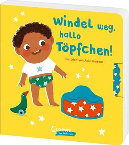 Windel weg, hallo Töpfchen!