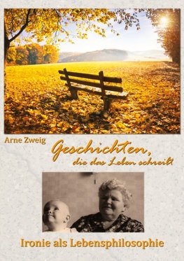 Geschichten, die das Leben schreibt