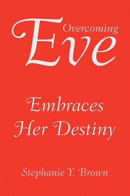 Overcoming Eve