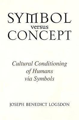 Symbol Versus Concept