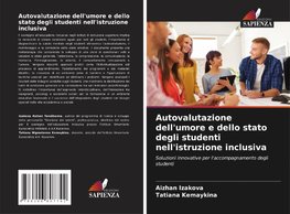 Autovalutazione dell'umore e dello stato degli studenti nell'istruzione inclusiva
