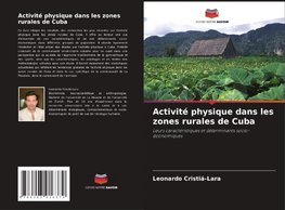 Activité physique dans les zones rurales de Cuba