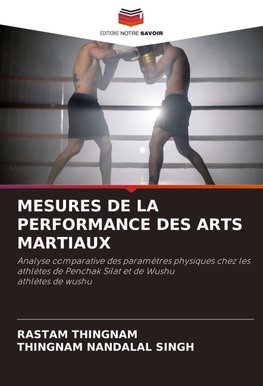 MESURES DE LA PERFORMANCE DES ARTS MARTIAUX