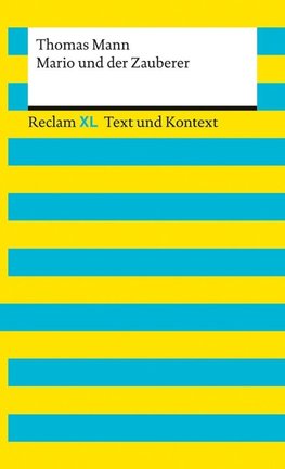 Mario und der Zauberer. Textausgabe mit Kommentar und Materialien