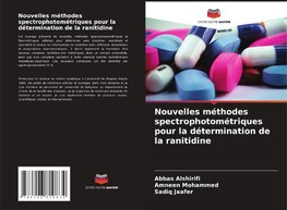 Nouvelles méthodes spectrophotométriques pour la détermination de la ranitidine