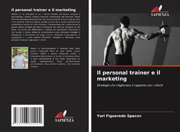 Il personal trainer e il marketing