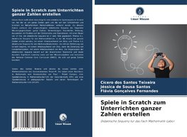 Spiele in Scratch zum Unterrichten ganzer Zahlen erstellen