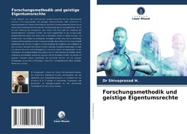 Forschungsmethodik und geistige Eigentumsrechte