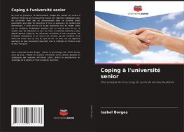 Coping à l'université senior