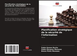 Planification stratégique de la sécurité de l'information