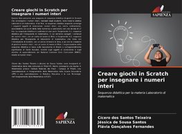 Creare giochi in Scratch per insegnare i numeri interi