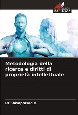 Metodologia della ricerca e diritti di proprietà intellettuale