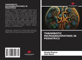 THROMBOTIC MICROANGIOPATHIES IN PEDIATRICS