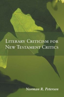 Literary Criticism for New Testament Critics