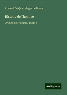 Histoire de l'homme