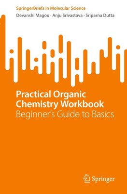 Practical Organic Chemistry Workbook