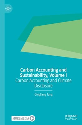 Carbon Accounting and Sustainability, Volume I