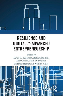 Resilience and Digitally-Advanced Entrepreneurship