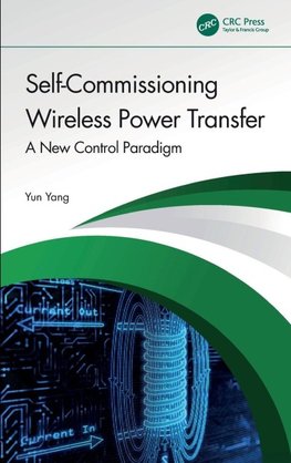 Self-Commissioning Wireless Power Transfer