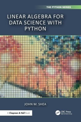 Linear Algebra for Data Science with Python