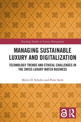 Managing Sustainable Luxury and Digitalization