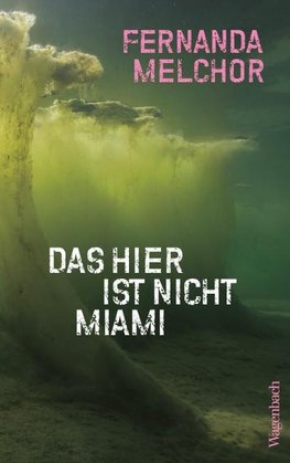 Das hier ist nicht Miami