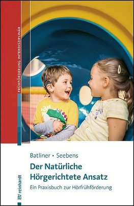 Der Natürliche Hörgerichtete Ansatz