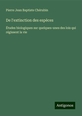 De l'extinction des espèces