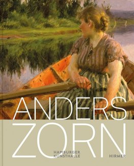 Anders Zorn - Schwedens Superstar