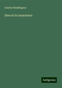 Dieu et la conscience