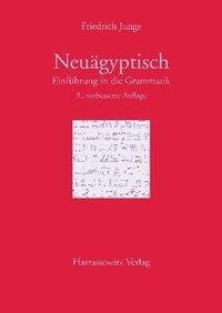 Einführung in die Grammatik des Neuägyptischen