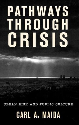Pathways through Crisis